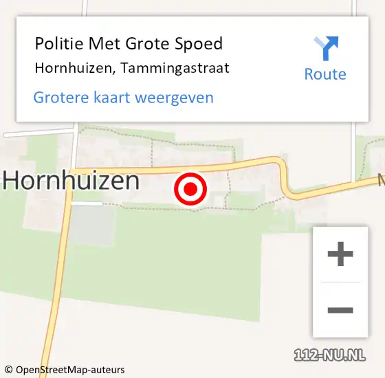 Locatie op kaart van de 112 melding: Politie Met Grote Spoed Naar Hornhuizen, Tammingastraat op 11 augustus 2022 21:07