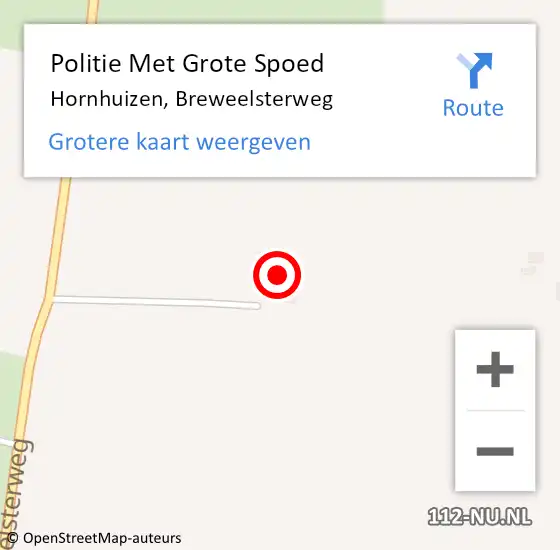 Locatie op kaart van de 112 melding: Politie Met Grote Spoed Naar Hornhuizen, Breweelsterweg op 11 augustus 2022 21:09