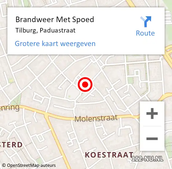Locatie op kaart van de 112 melding: Brandweer Met Spoed Naar Tilburg, Paduastraat op 11 augustus 2022 21:34