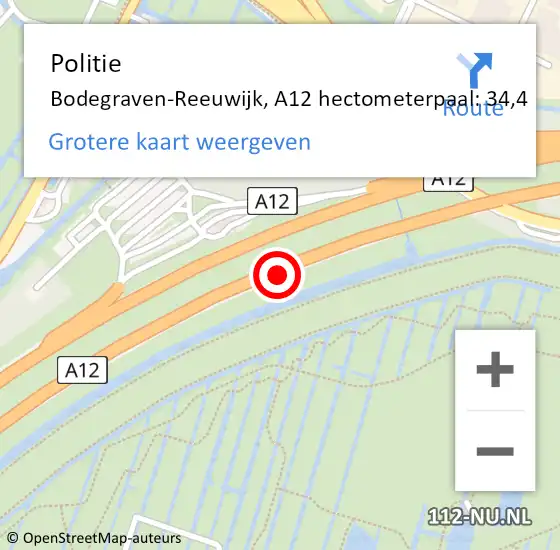 Locatie op kaart van de 112 melding: Politie Bodegraven-Reeuwijk, A12 hectometerpaal: 34,4 op 11 augustus 2022 23:07