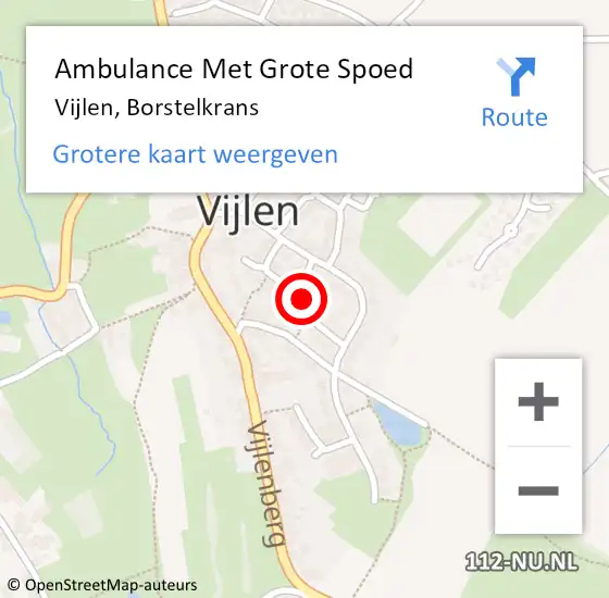 Locatie op kaart van de 112 melding: Ambulance Met Grote Spoed Naar Vijlen, Borstelkrans op 26 juli 2014 02:15