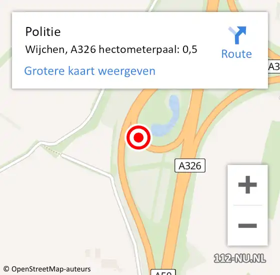 Locatie op kaart van de 112 melding: Politie Wijchen, A326 hectometerpaal: 0,5 op 12 augustus 2022 12:14