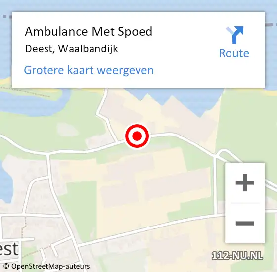 Locatie op kaart van de 112 melding: Ambulance Met Spoed Naar Deest, Waalbandijk op 12 augustus 2022 12:26