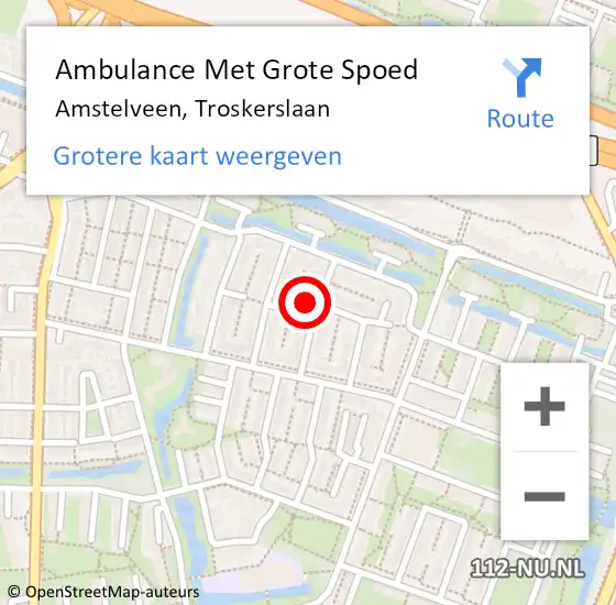 Locatie op kaart van de 112 melding: Ambulance Met Grote Spoed Naar Amstelveen, Troskerslaan op 12 augustus 2022 14:24