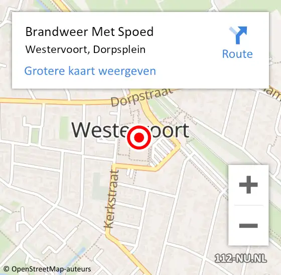 Locatie op kaart van de 112 melding: Brandweer Met Spoed Naar Westervoort, Dorpsplein op 12 augustus 2022 14:47