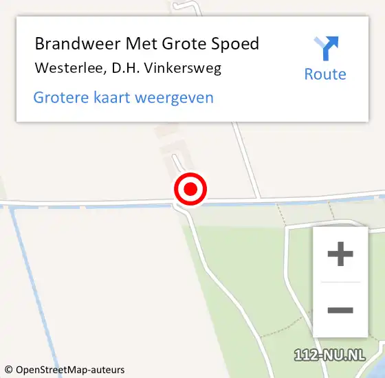 Locatie op kaart van de 112 melding: Brandweer Met Grote Spoed Naar Westerlee, D.H. Vinkersweg op 12 augustus 2022 14:53