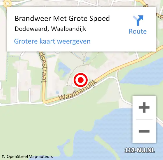 Locatie op kaart van de 112 melding: Brandweer Met Grote Spoed Naar Dodewaard, Waalbandijk op 12 augustus 2022 15:17