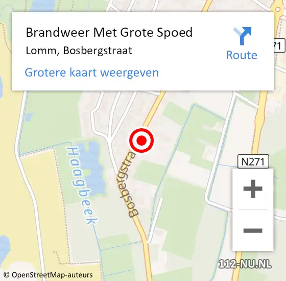 Locatie op kaart van de 112 melding: Brandweer Met Grote Spoed Naar Lomm, Bosbergstraat op 12 augustus 2022 16:10