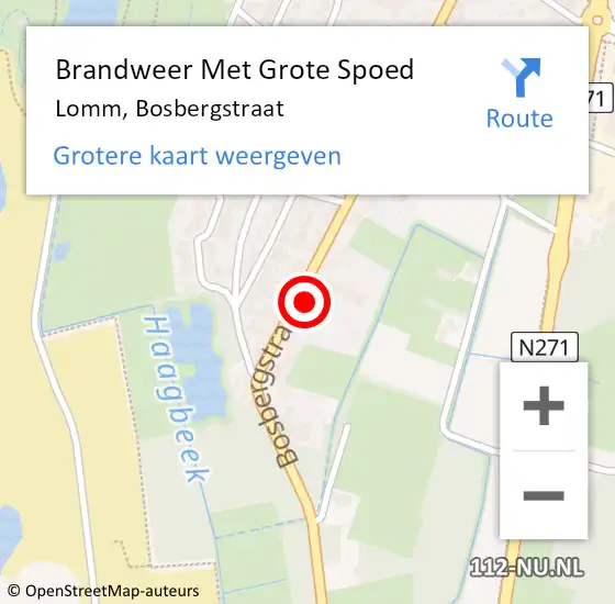 Locatie op kaart van de 112 melding: Brandweer Met Grote Spoed Naar Lomm, Bosbergstraat op 12 augustus 2022 16:13