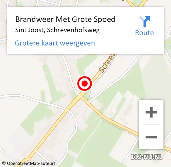 Locatie op kaart van de 112 melding: Brandweer Met Grote Spoed Naar Sint Joost, Schrevenhofsweg op 12 augustus 2022 16:20