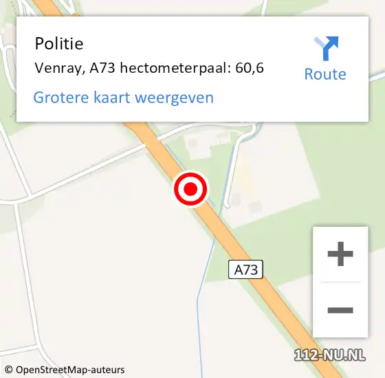 Locatie op kaart van de 112 melding: Politie Venray, A73 hectometerpaal: 60,6 op 12 augustus 2022 16:31