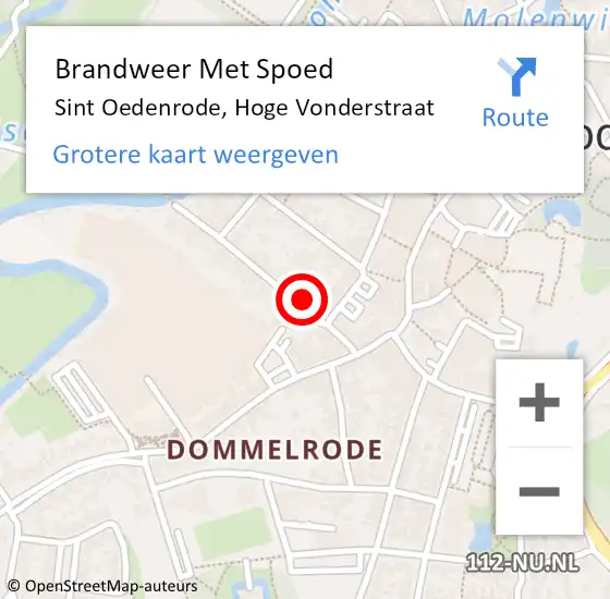 Locatie op kaart van de 112 melding: Brandweer Met Spoed Naar Sint Oedenrode, Hoge Vonderstraat op 12 augustus 2022 19:22