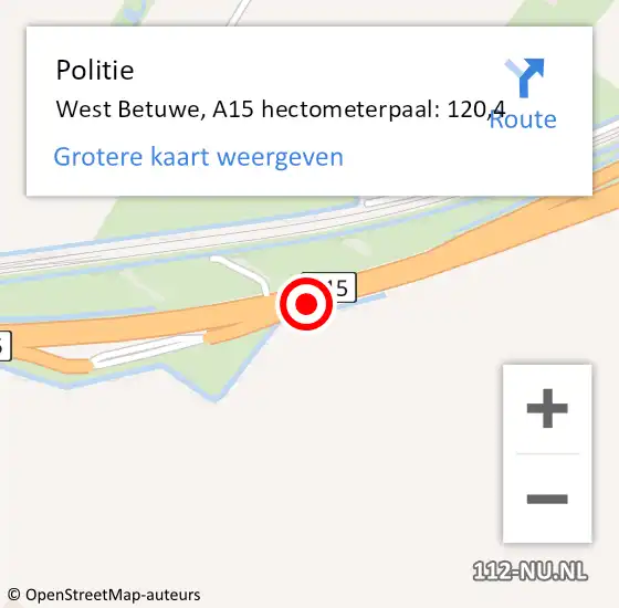 Locatie op kaart van de 112 melding: Politie West Betuwe, A15 hectometerpaal: 120,4 op 12 augustus 2022 19:27