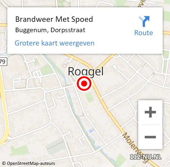 Locatie op kaart van de 112 melding: Brandweer Met Spoed Naar Buggenum, Dorpsstraat op 12 augustus 2022 21:31