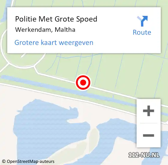 Locatie op kaart van de 112 melding: Politie Met Grote Spoed Naar Werkendam, Maltha op 13 augustus 2022 10:34