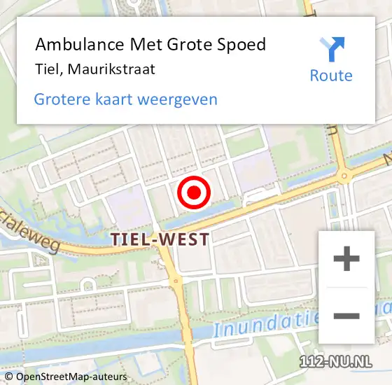 Locatie op kaart van de 112 melding: Ambulance Met Grote Spoed Naar Tiel, Maurikstraat op 13 augustus 2022 13:11