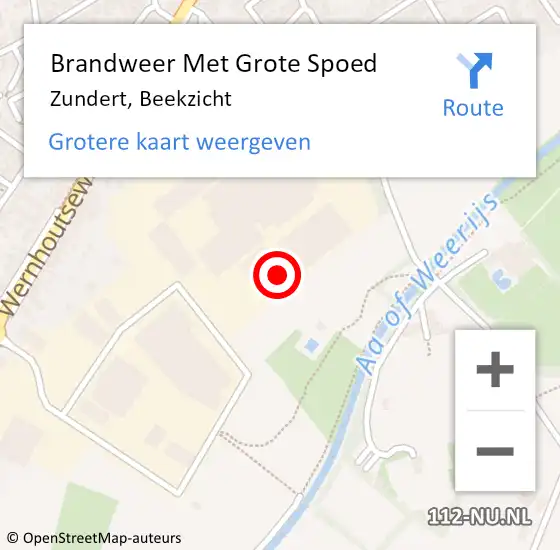 Locatie op kaart van de 112 melding: Brandweer Met Grote Spoed Naar Zundert, Beekzicht op 13 augustus 2022 13:13