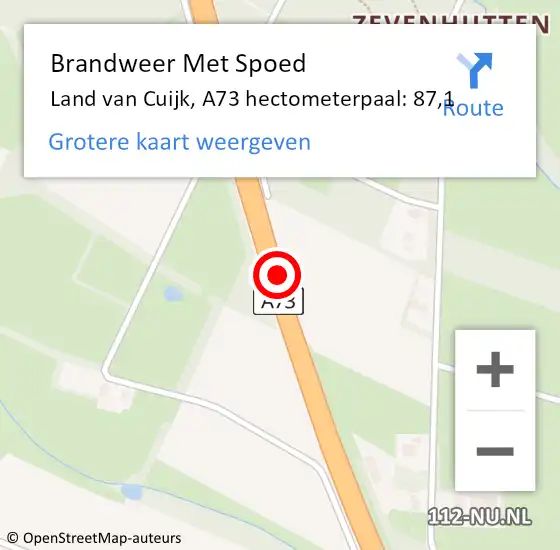 Locatie op kaart van de 112 melding: Brandweer Met Spoed Naar Land van Cuijk, A73 hectometerpaal: 87,1 op 13 augustus 2022 14:02