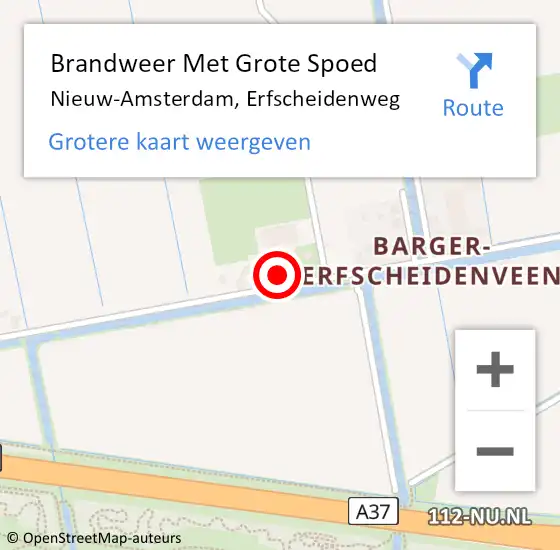 Locatie op kaart van de 112 melding: Brandweer Met Grote Spoed Naar Nieuw-Amsterdam, Erfscheidenweg op 13 augustus 2022 14:42