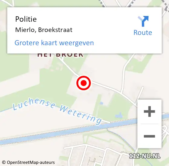 Locatie op kaart van de 112 melding: Politie Mierlo, Broekstraat op 13 augustus 2022 15:53