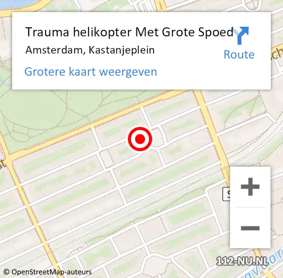 Locatie op kaart van de 112 melding: Trauma helikopter Met Grote Spoed Naar Amsterdam, Kastanjeplein op 13 augustus 2022 17:26