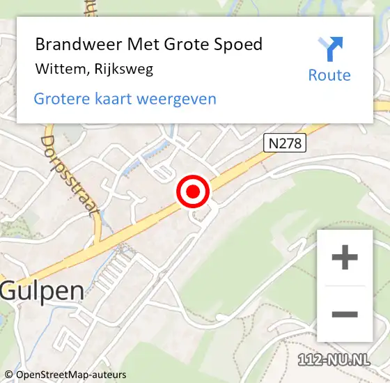 Locatie op kaart van de 112 melding: Brandweer Met Grote Spoed Naar Wittem, Rijksweg op 13 augustus 2022 17:35