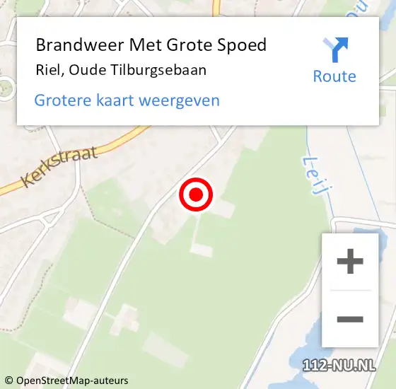 Locatie op kaart van de 112 melding: Brandweer Met Grote Spoed Naar Riel, Oude Tilburgsebaan op 13 augustus 2022 18:10