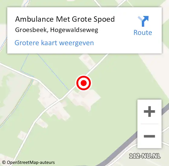 Locatie op kaart van de 112 melding: Ambulance Met Grote Spoed Naar Groesbeek, Hogewaldseweg op 14 augustus 2022 01:20