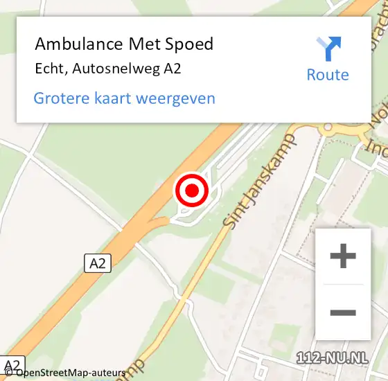 Locatie op kaart van de 112 melding: Ambulance Met Spoed Naar Echt, Autosnelweg A2 op 14 augustus 2022 08:59