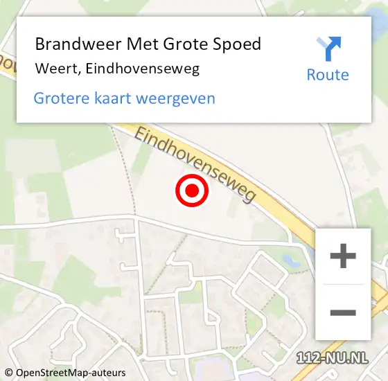 Locatie op kaart van de 112 melding: Brandweer Met Grote Spoed Naar Weert, Eindhovenseweg op 14 augustus 2022 14:19