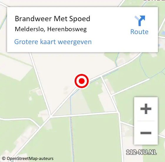 Locatie op kaart van de 112 melding: Brandweer Met Spoed Naar Melderslo, Herenbosweg op 14 augustus 2022 16:44