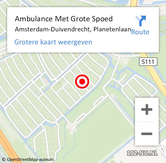 Locatie op kaart van de 112 melding: Ambulance Met Grote Spoed Naar Amsterdam-Duivendrecht, Planetenlaan op 14 augustus 2022 19:44