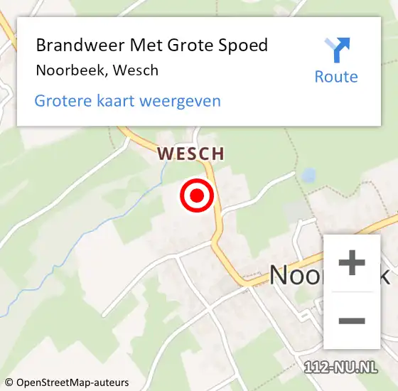 Locatie op kaart van de 112 melding: Brandweer Met Grote Spoed Naar Noorbeek, Wesch op 14 augustus 2022 22:21