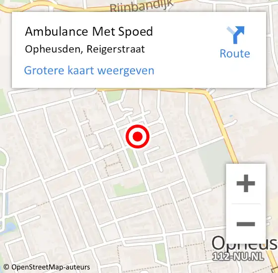 Locatie op kaart van de 112 melding: Ambulance Met Spoed Naar Opheusden, Reigerstraat op 15 augustus 2022 08:45