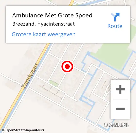 Locatie op kaart van de 112 melding: Ambulance Met Grote Spoed Naar Breezand, Hyacintenstraat op 15 augustus 2022 09:04