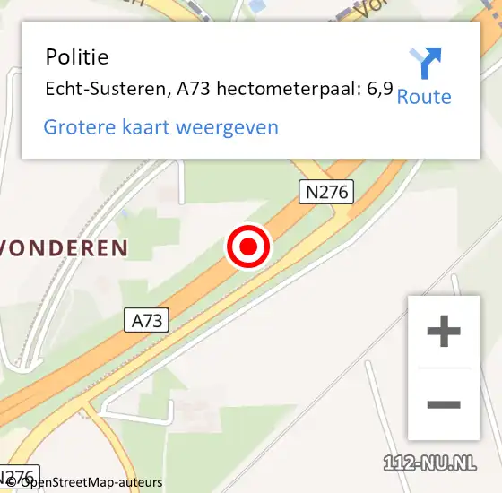 Locatie op kaart van de 112 melding: Politie Echt-Susteren, A73 hectometerpaal: 6,9 op 15 augustus 2022 15:13