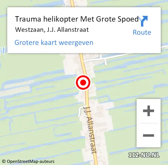 Locatie op kaart van de 112 melding: Trauma helikopter Met Grote Spoed Naar Westzaan, J.J. Allanstraat op 15 augustus 2022 21:29