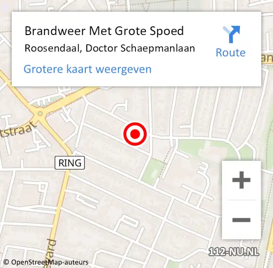 Locatie op kaart van de 112 melding: Brandweer Met Grote Spoed Naar Roosendaal, Doctor Schaepmanlaan op 15 augustus 2022 21:32