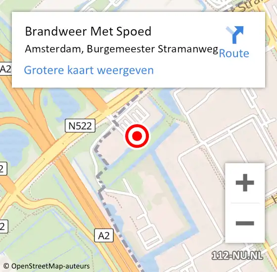 Locatie op kaart van de 112 melding: Brandweer Met Spoed Naar Amsterdam-Zuidoost, Burgemeester Stramanweg op 16 augustus 2022 03:57