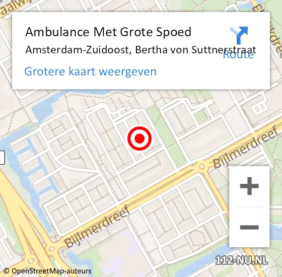 Locatie op kaart van de 112 melding: Ambulance Met Grote Spoed Naar Amsterdam-Zuidoost, Bertha von Suttnerstraat op 16 augustus 2022 07:04