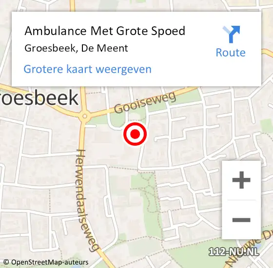 Locatie op kaart van de 112 melding: Ambulance Met Grote Spoed Naar Groesbeek, De Meent op 16 augustus 2022 09:27