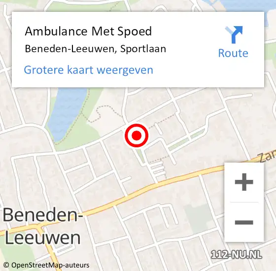 Locatie op kaart van de 112 melding: Ambulance Met Spoed Naar Beneden-Leeuwen, Sportlaan op 16 augustus 2022 10:03