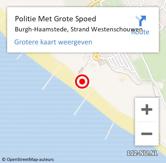 Locatie op kaart van de 112 melding: Politie Met Grote Spoed Naar Burgh-Haamstede, Strand Westenschouwen op 16 augustus 2022 11:11