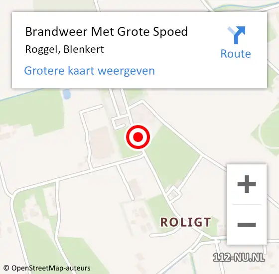 Locatie op kaart van de 112 melding: Brandweer Met Grote Spoed Naar Roggel, Blenkert op 16 augustus 2022 12:41