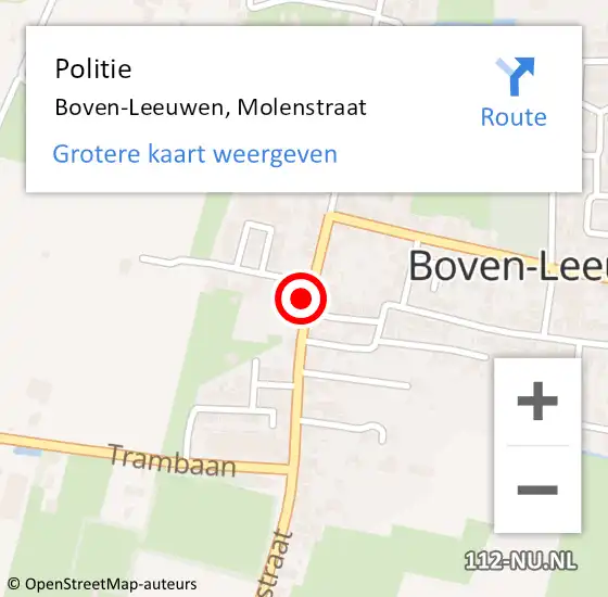 Locatie op kaart van de 112 melding: Politie Boven-Leeuwen, Molenstraat op 16 augustus 2022 13:43