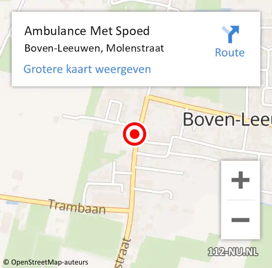 Locatie op kaart van de 112 melding: Ambulance Met Spoed Naar Boven-Leeuwen, Molenstraat op 16 augustus 2022 13:43