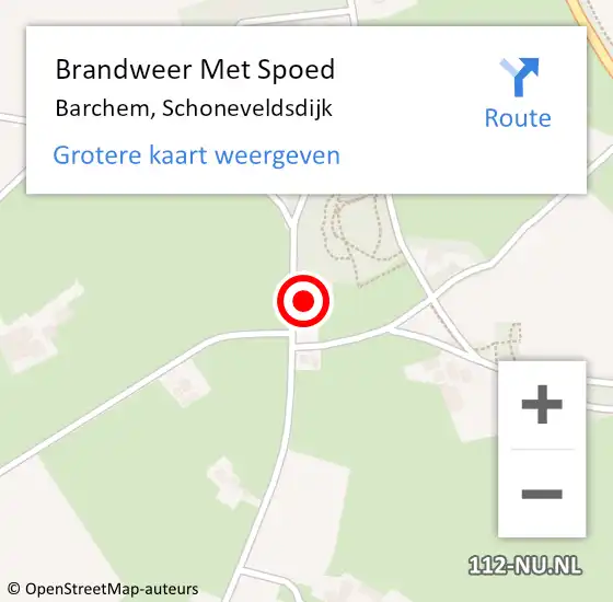 Locatie op kaart van de 112 melding: Brandweer Met Spoed Naar Barchem, Schoneveldsdijk op 16 augustus 2022 18:38