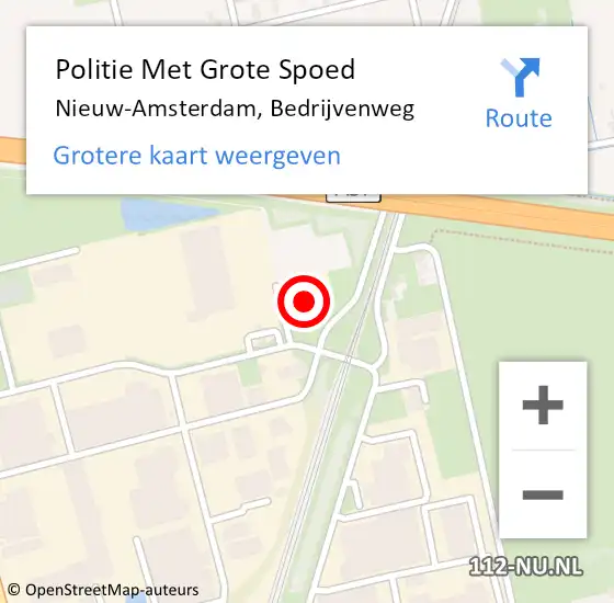 Locatie op kaart van de 112 melding: Politie Met Grote Spoed Naar Nieuw-Amsterdam, Bedrijvenweg op 16 augustus 2022 20:18