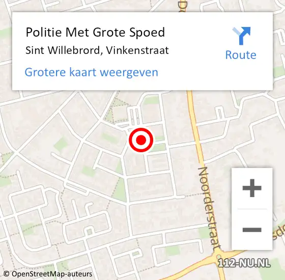 Locatie op kaart van de 112 melding: Politie Met Grote Spoed Naar Sint Willebrord, Vinkenstraat op 16 augustus 2022 21:44