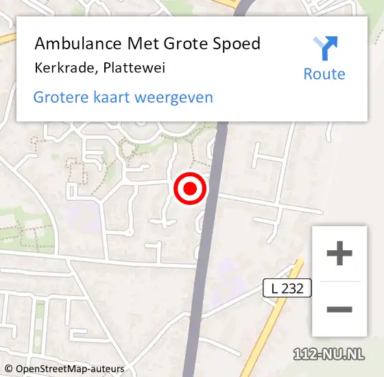 Locatie op kaart van de 112 melding: Ambulance Met Grote Spoed Naar Kerkrade, Plattewei op 17 augustus 2022 00:50